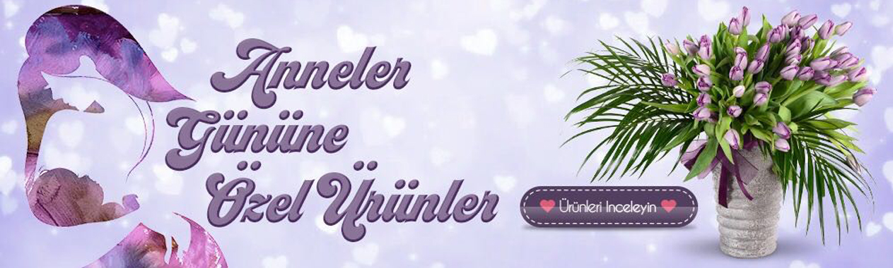 Anneler Gününüz Kutlu Olsun